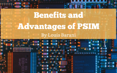 Benefits and Advantages of PSIM
